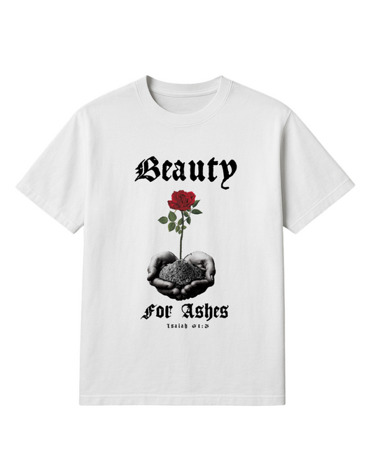 'Beauty for Ashes' Tee