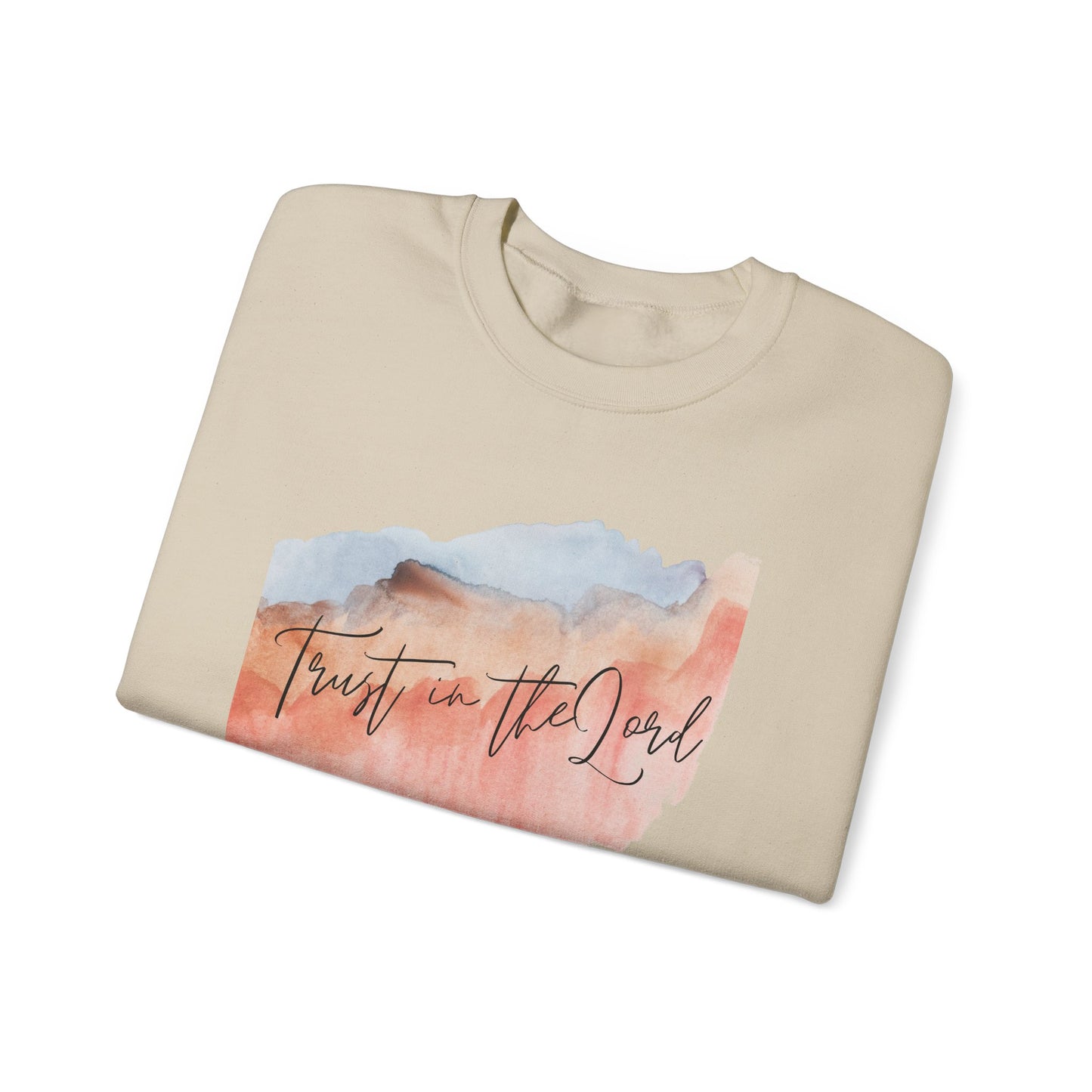 "TRUST IN THE LORD" Sweatshirt